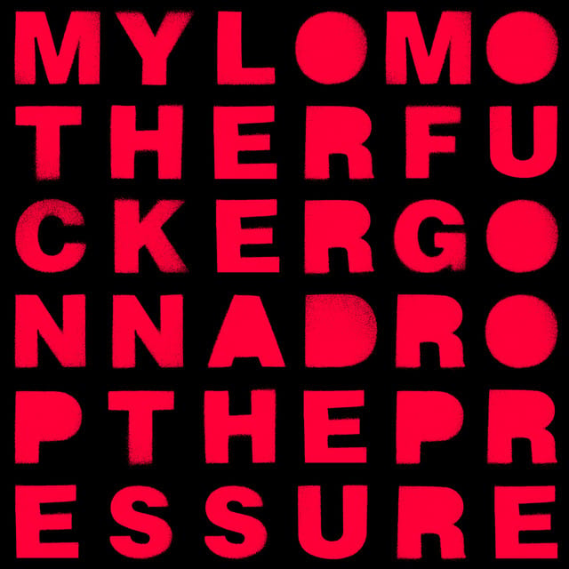 Drop the Pressure