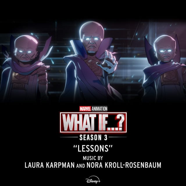 Lessons (from "What If...?: Season 3")