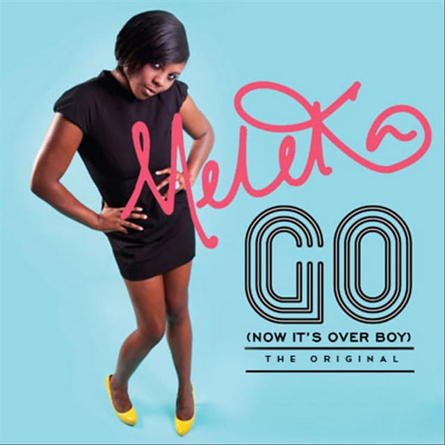 Go (Now It's Over Boy)