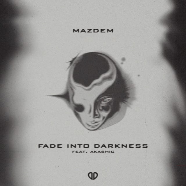 Fade Into Darkness