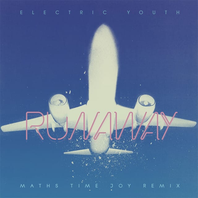 Runaway (Maths Time Joy remix)