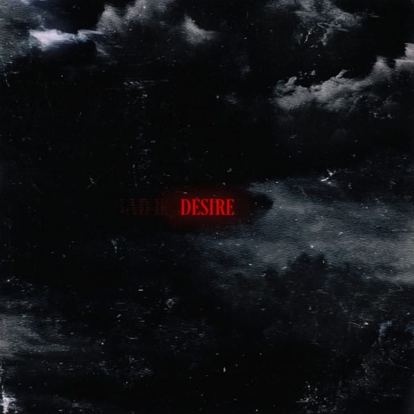 Chapter I: Desire - EP