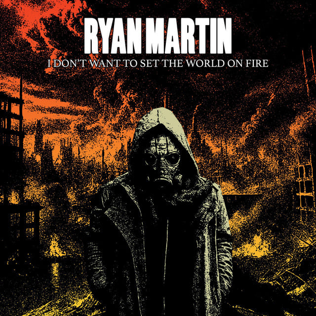 I Don't Want To Set The World On Fire (Reimagined) - Single