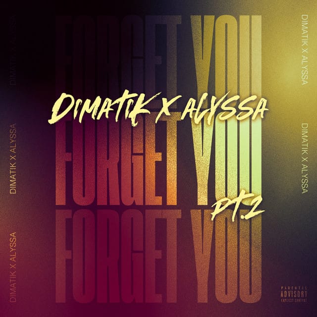 Forget You Pt. 2