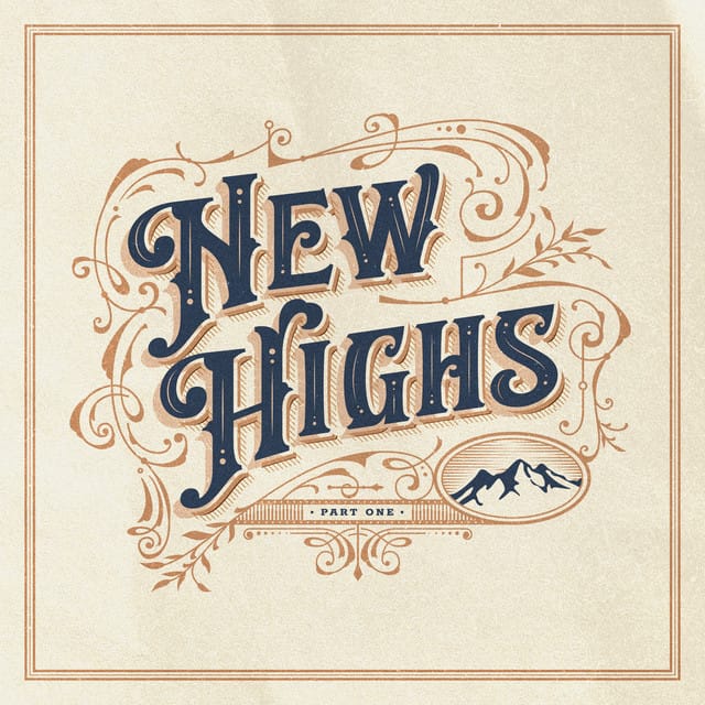 New Highs, Pt. 1 - EP