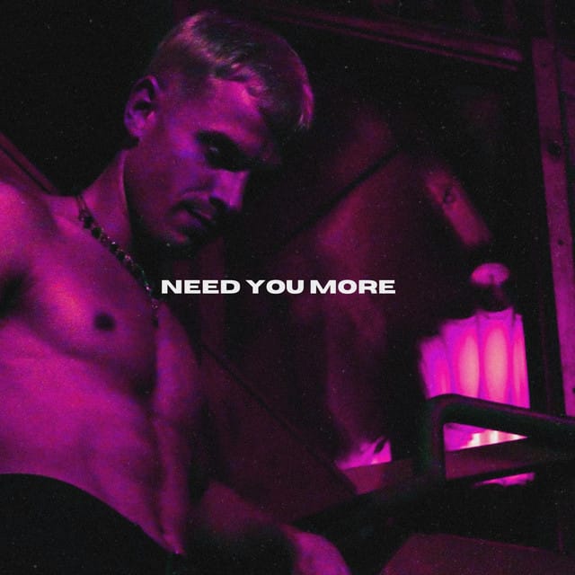 Need You More - Single