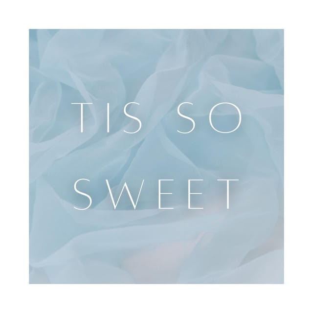 Tis So Sweet (Instrumental) - Single