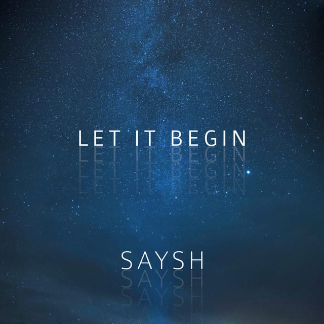 Let It Begin