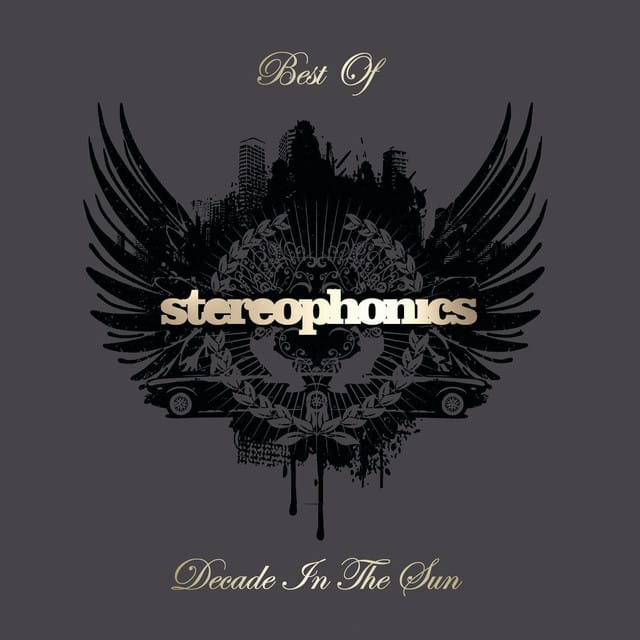 Decade In the Sun: Best of Stereophonics
