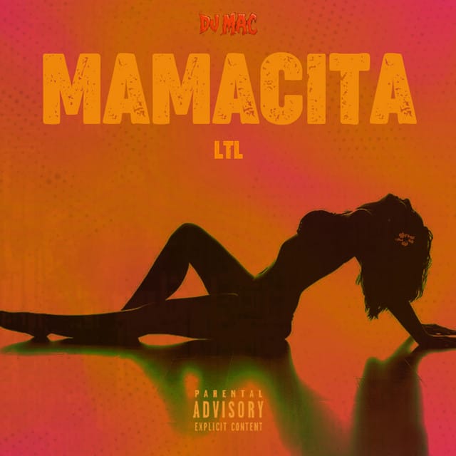 Mamacita (Down Riddim)