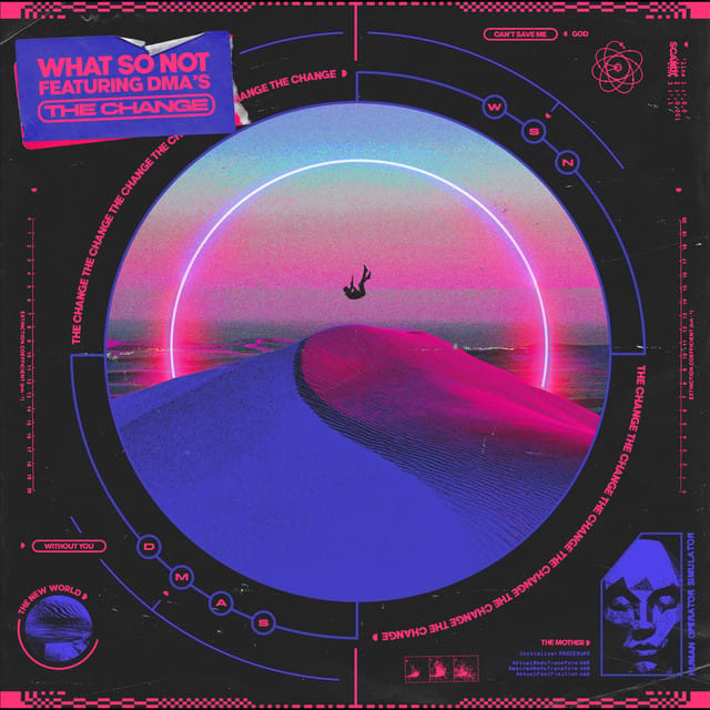 The Change (feat. DMA'S)