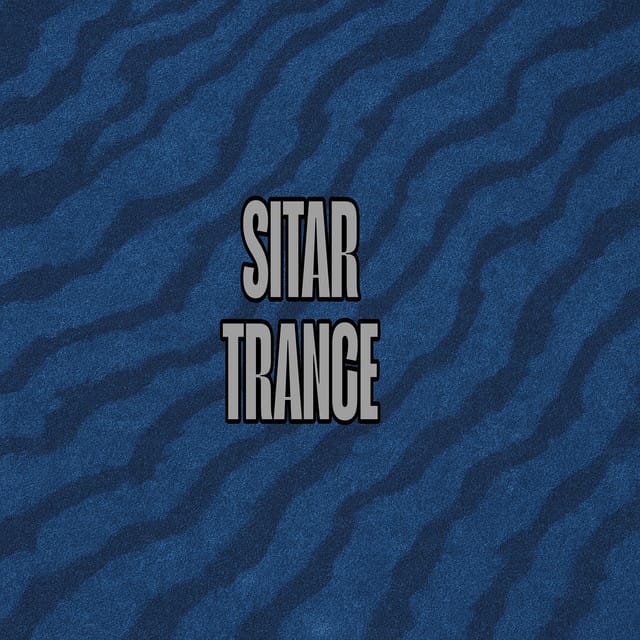 Sitar Trance - Single