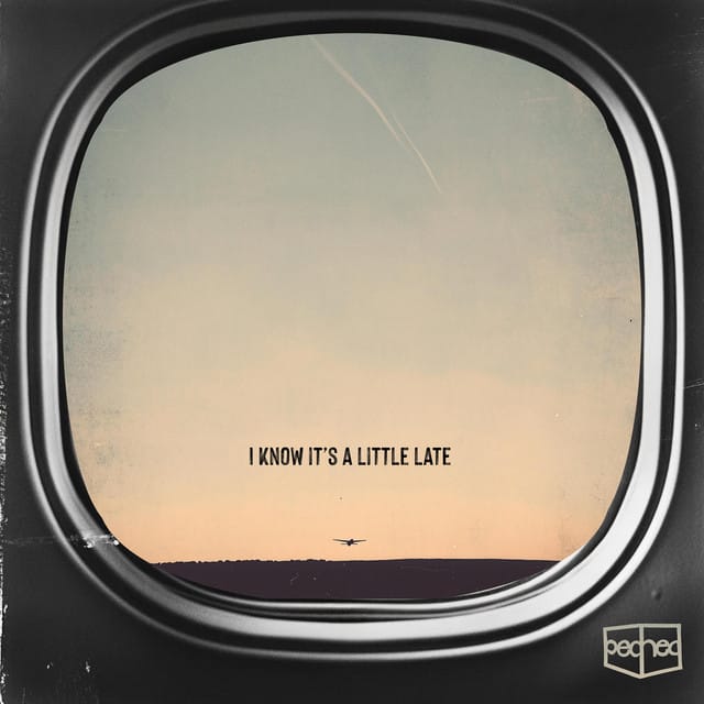 I Know It's A Little Late - EP
