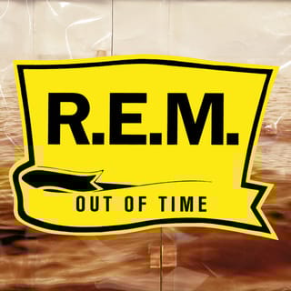 Out of Time (25th Anniversary Edition)