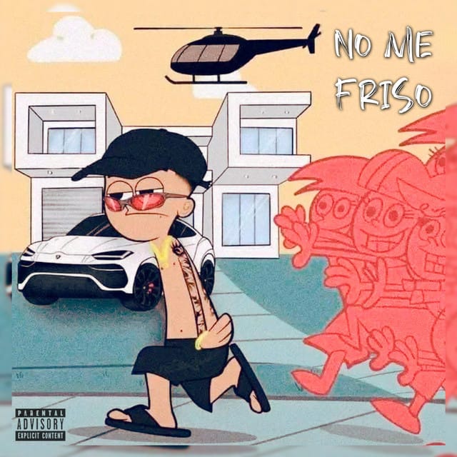 NO ME FRISO - Single