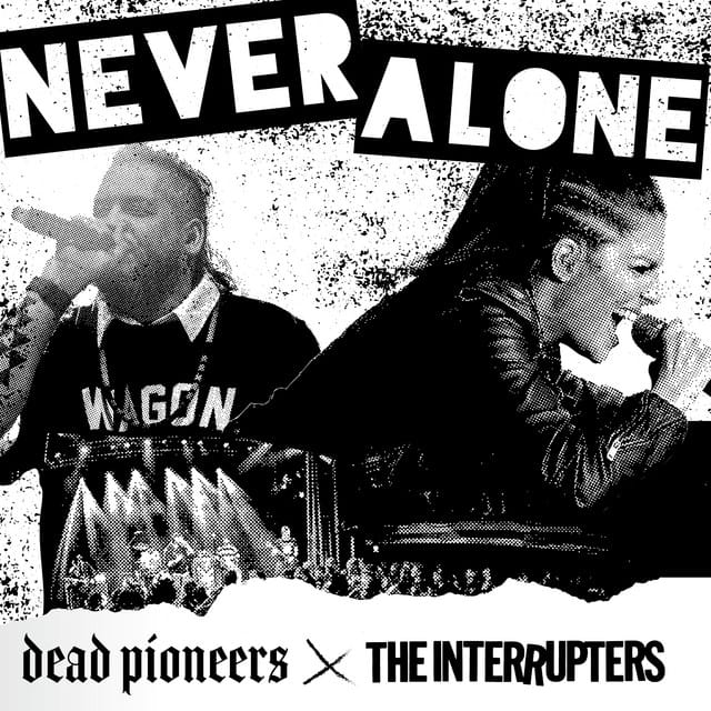 Never Alone