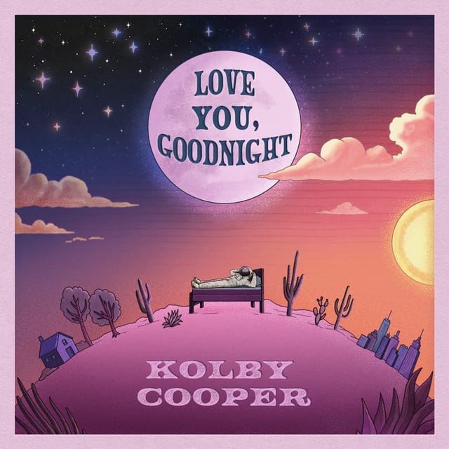 Love You, Goodnight