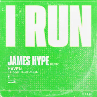 I Run (James Hype Remix)