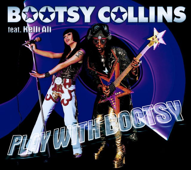 Play With Bootsy
