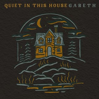 Quiet In This House