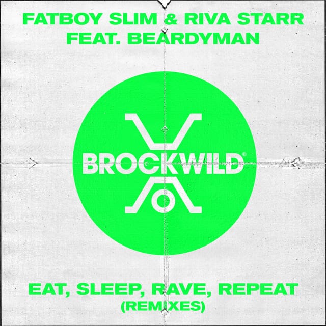 Eat, Sleep, Rave, Repeat (Remixes)