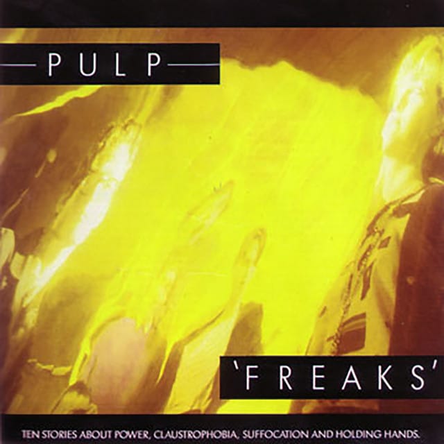 Freaks (Deluxe Edition)
