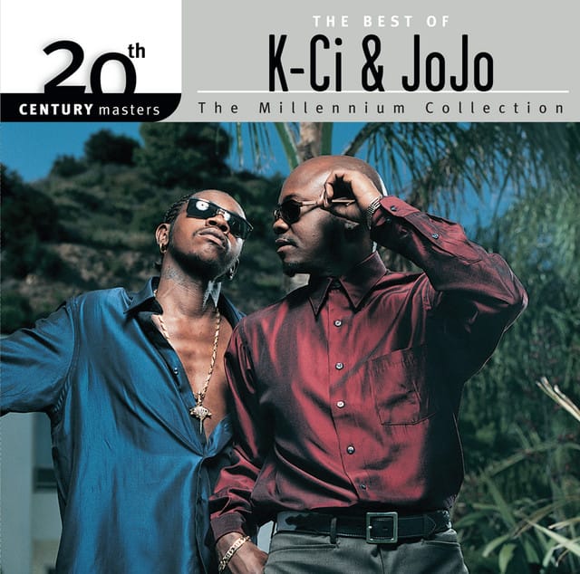 The Best Of K-Ci & JoJo 20th Century Masters The Millennium Collection