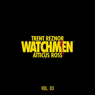 Watchmen: Volume 3 (Music from the HBO Series)