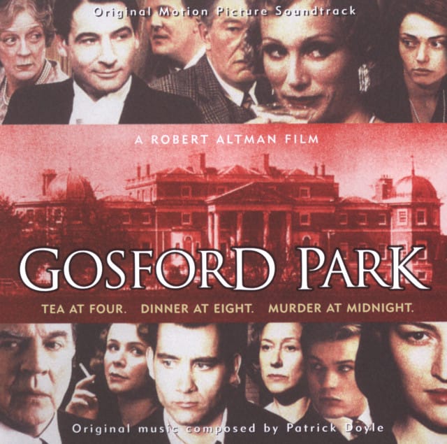 Gosford Park (Original Motion Picture Soundtrack)