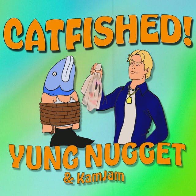 Catfished!