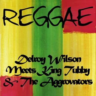 Delroy Wilson Meets King Tubby & The Aggrovators