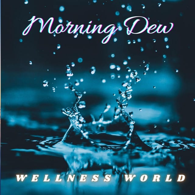 Morning Dew