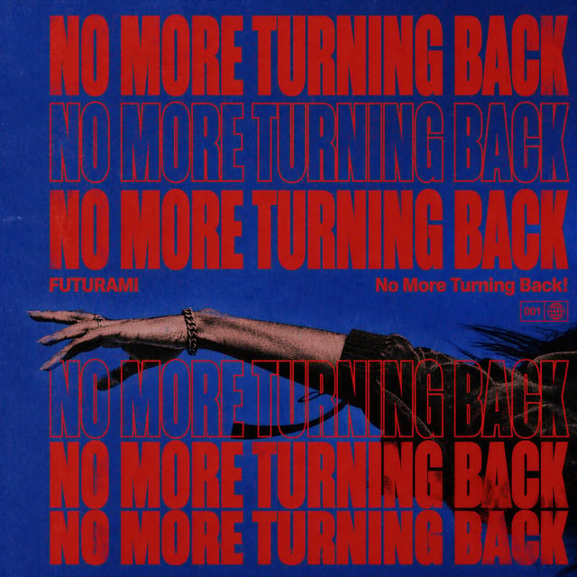 No More Turning Back!! (Techno)