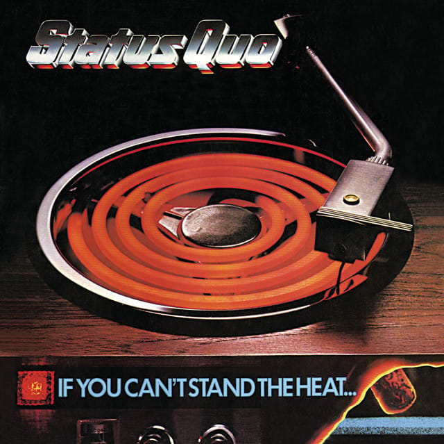 If You Can’t Stand the Heat...