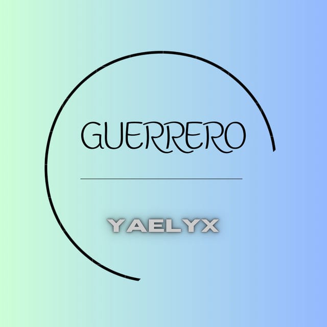 Guerrero - Single
