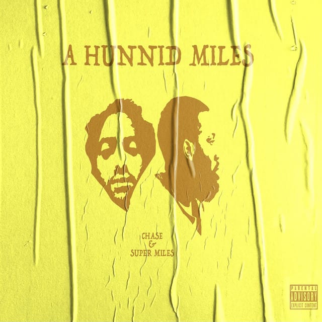 A Hunnid Miles