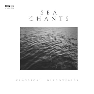 "076 Classical Discoveries": Sea Chants