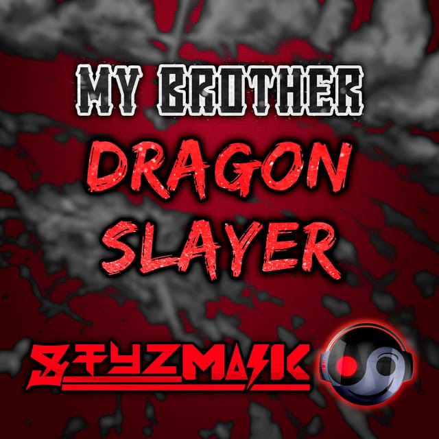My Brother Dragon Slayer (From "Berserk") - Single