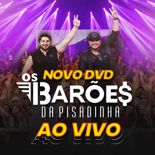 DVD Novo dos Barões da Pisadinha Ao Vivo