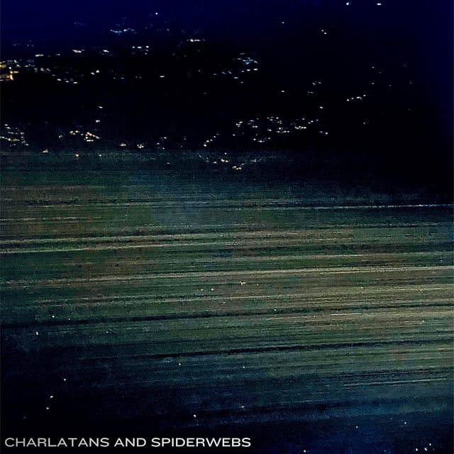 Charlatans and Spiderwebs - Single