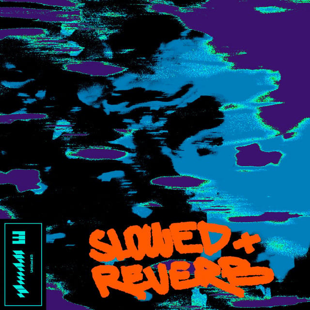 Untitled #13 (Slowed + Reverb) - Single