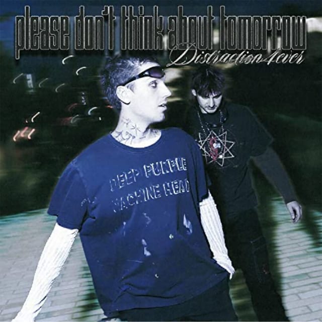Please Don't Think About Tomorrow (Deluxe)