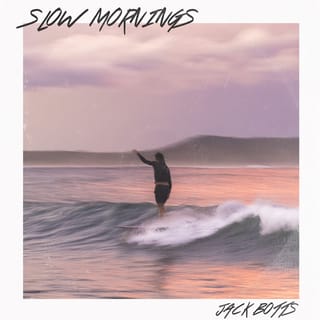 Slow Mornings - EP