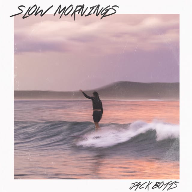 Slow Mornings - EP