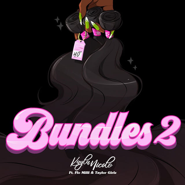 Bundles 2 (feat. Flo Milli, Taylor Girlz) - Single