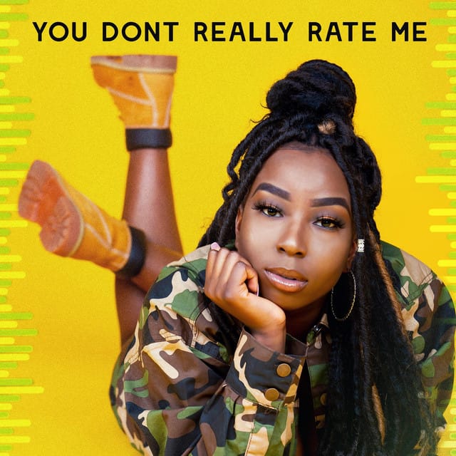You Don't Really Rate Me - Single