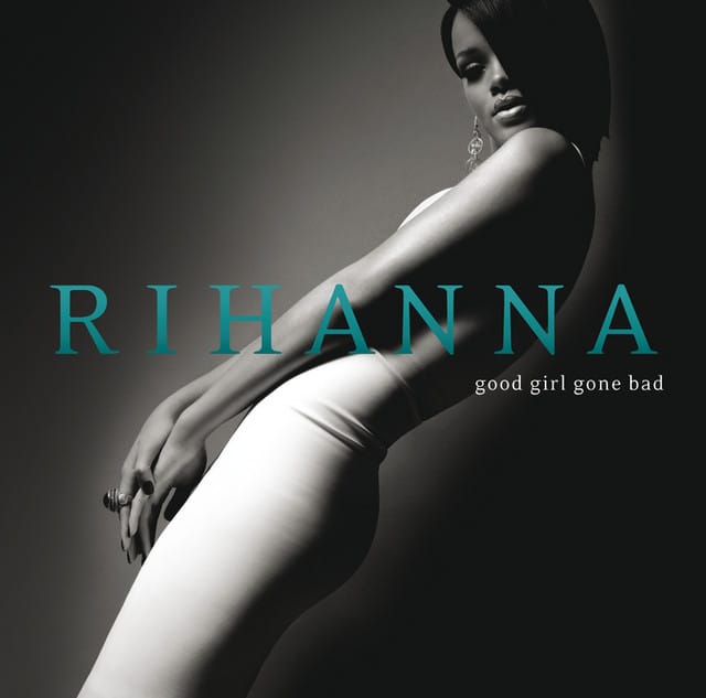 Good Girl Gone Bad Reloaded