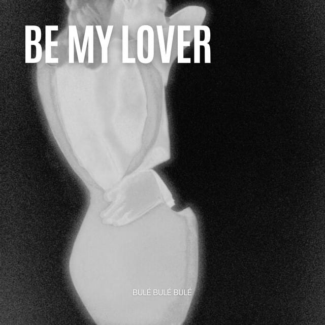Be My Lover (House)