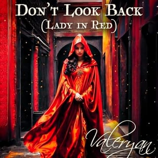 Don't Look Back (Lady in Red)