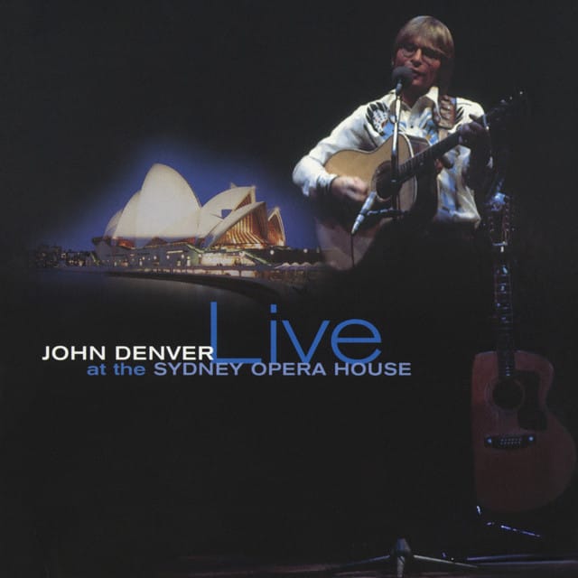 John Denver Live At The Sydney Opera House